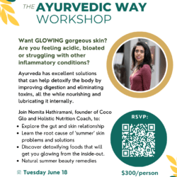 THE AYURVEDIC WAY WORKSHOP with Nomita