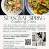 Seasonal Spring Cooking Class with Aline Davies Seasonal Spring Cooking Class with Aline Davies