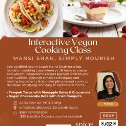 Interactive Vegan Cooking Class with Mansi Shah, Simply Nourish